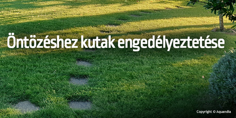 Aquandia info: fúrt kút engedély